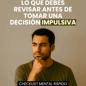 Lo que debes revisar antes de tomar uan decisión